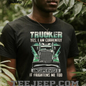 The Unsupervised Trucker Graphic T Shirt