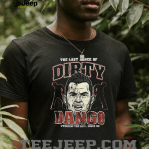 The last dance of Dirty Dango stooging the boys since 99 shirt