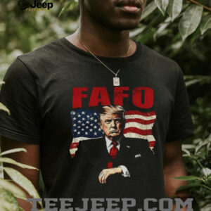 Trump FAFO Trump F Around Find Out American flag shirt