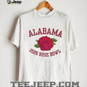 University of Alabama Crimson Tide 2026 Rose Bowl shirt University of Alabama Crimson Tide 2026 Rose Bowl shirt