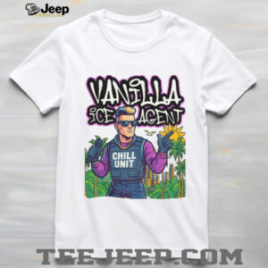 Vanilla Ice Agent chill unit meme Pop Culture parody shirt