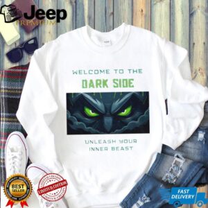 Welcome To The Dark Side Unleash Your Inner Beast Owl Graphic T Shirt Welcome To The Dark Side Unleash Your Inner Beast Owl Graphic T Shirt