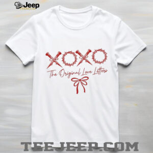 Xoxo The Original Love Letters Christian Valentines shirt