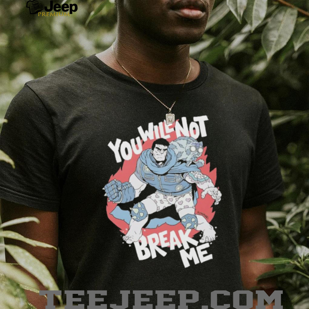 You Will Not Break Me Comic Art Hero Graphic T Shirt You Will Not Break Me Comic Art Hero Graphic T Shirt