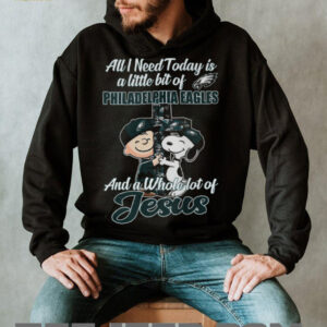 ll I Need Today Is A Little Bit Of Philadelphia Eagles And A Whole Lot Of Jesus Charlie Brown And Snoopy T Shirt