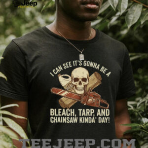 Bleach Tarp and Chainsaw Funny Dark Humor Skull T Shirt