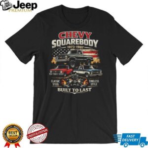 Chevy Squarebody 1973 1987 Classic Steel Built To Last American Flag T Shirt