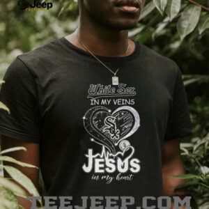 Chicago White Sox In My Veins Jesus In My Heart Heartbeat T Shirt