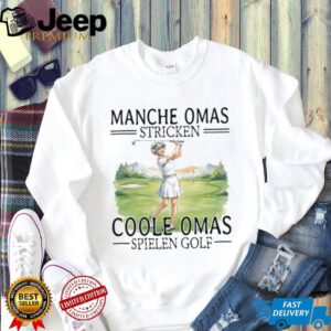 Coole Omas Spielen Golf German Grandmother Golfer T Shirt