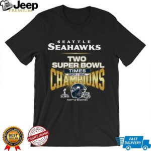 Custom Seattle Seahawks Two Times Super Bowl Champions Banner Graphic