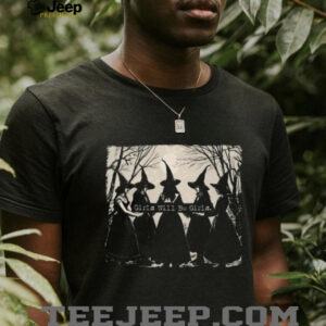 Girls Will Be Girls Vintage Witch Coven Moonlight Gathering Shirt