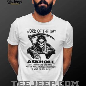 Grim Reaper “Askhole” Dictionary Definition Funny Graphic Tee