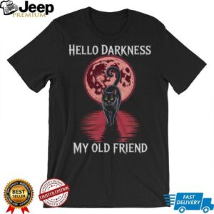 Hello Darkness My Old Friend Black Cat Full Moon Graphic Tee Hello Darkness My Old Friend Black Cat Full Moon Graphic Tee