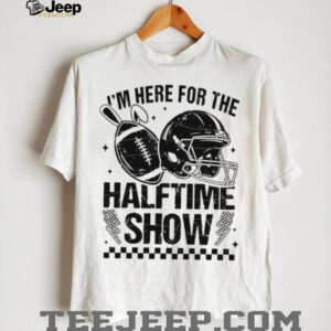 I'm Here For The Halftime Show Football Helmet Bunny Ears T shirt