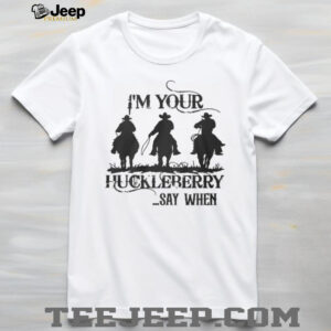 I’m Your Huckleberry Say When Tombstone Doc Holliday Silhouette T Shirt I’m Your Huckleberry Say When Tombstone Doc Holliday Silhouette T Shirt