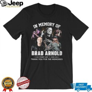 In Memory of Brad Arnold 1978 2026 Thank You For The Memories Signature T Shirt