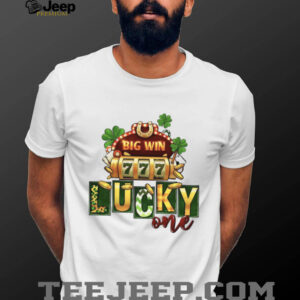Lucky One Casino Slot Machine 777 Big Win St. Patrick's Day T Shirt