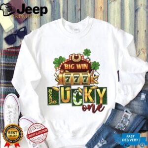 Lucky One Casino Slot Machine 777 Big Win St. Patrick's Day T Shirt