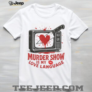 Murder Show Love Language Vintage TV and Knife Graphic Tee Murder Show Love Language Vintage TV and Knife Graphic Tee