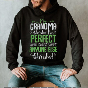 My Grandma Thinks I’m Perfect Funny Kids Family Pride T Shirt My Grandma Thinks I’m Perfect Funny Kids Family Pride T Shirt