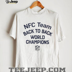 NFC Team Back To Back World Champions NFL Fan T Shirt NFC Team Back To Back World Champions NFL Fan T Shirt