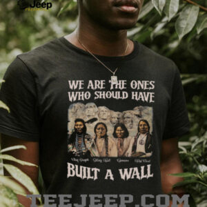 Native American Leaders Built A Wall T Shirt Chief Joseph & Sitting Bull History Tee Native American Leaders Built A Wall T Shirt Chief Joseph & Sitting Bull History Tee