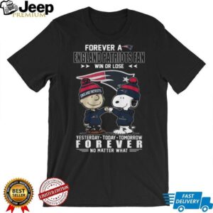 New England Patriots Snoopy & Charlie Brown “Forever A Fan” Win Or Lose T Shirt