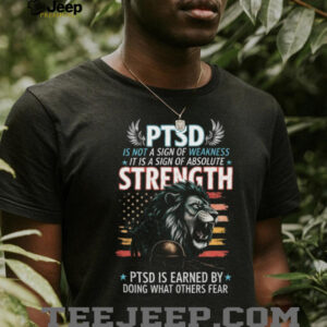 PTSD Strength Lion Military Veteran Support American Flag T Shirt PTSD Strength Lion Military Veteran Support American Flag T Shirt