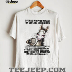 Resilient Donkey “Still Getting Up” Life Struggles Funny Tee