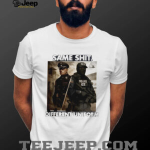 Same Shit Different Uniform Political Protest Graphic T Shirt Same Shit Different Uniform Political Protest Graphic T Shirt