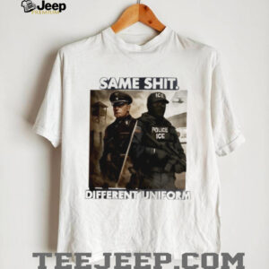 Same Shit Different Uniform Political Protest Graphic T Shirt