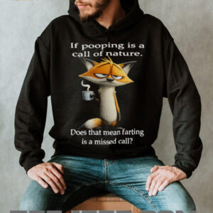 Sarcastic Fox “Call of Nature” Pooping vs Farting Funny T Shirt
