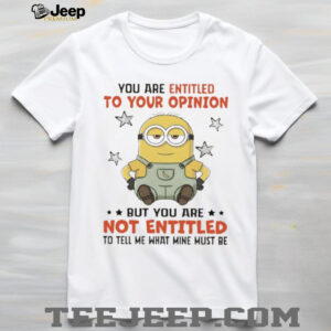 Sassy Minion “Entitled to Your Opinion” Funny Graphic Tee Sassy Minion “Entitled to Your Opinion” Funny Graphic Tee