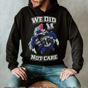 Seattle Football Fan We Did Not Care Mascot Ripping Shirt Graphic Tee