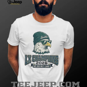 Seattle LX Champions 2026 “We Did Not Care” Eagle Fan Tee