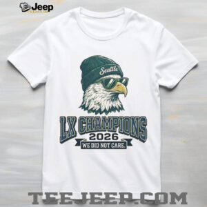 Seattle LX Champions 2026 “We Did Not Care” Eagle Fan Tee