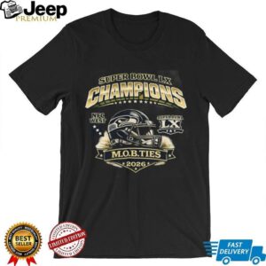 Seattle Seahawks Super Bowl LX MOB Ties 2026 Champions Black T Shirt
