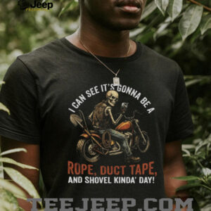 Skeleton Biker “Rope Duct Tape and Shovel” Dark Humor T Shirt