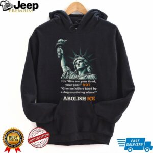 Statue of Liberty Abolish ICE Political Social Justice Graphic T Shirt