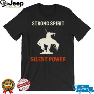 Strong Spirit Silent Power End of the Trail Native Warrior T Shirt