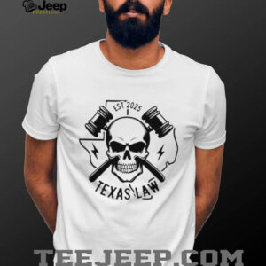 Texas Law Skull and Gavels Est 2025 Graphic White T Shirt