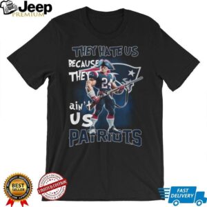 They Hate Us Because They Ain’t Us Patriots Revolutionary Soldier T Shirt They Hate Us Because They Ain’t Us Patriots Revolutionary Soldier T Shirt