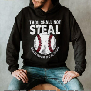 Thou Shall Not Steal Baseball Catcher Humor T Shirt Thou Shall Not Steal Baseball Catcher Humor T Shirt