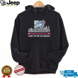 Toronto Blue Jays Legends City Skyline Thank You For The Memories T Shirt