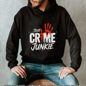 True Crime Junkie Bloody Handprint Mystery Lover T Shirt