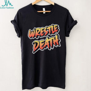 Wrestle Death Bold Graphic T Shirt Streetwear Style Wrestle Death Bold Graphic T Shirt Streetwear Style