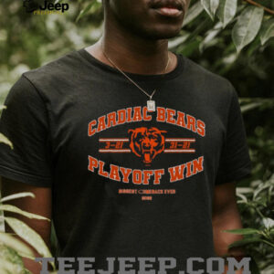 Chicago Bears Cardiac Bears Biggest Comeback Ever Playoff Win 2025 T Shirt Chicago Bears Cardiac Bears Biggest Comeback Ever Playoff Win 2025 T Shirt