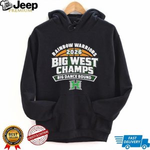 2026 Rainbow Warriors Big West Champs Big Dance Bound Basketball Tee 2026 Rainbow Warriors Big West Champs Big Dance Bound Basketball Tee
