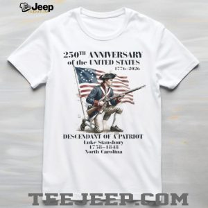 250th Anniversary United States Descendant of a Patriot Custom T Shirt