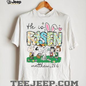 He Is Risen Matthew 28 6 Snoopy & Peanuts Friends Easter Shirt
